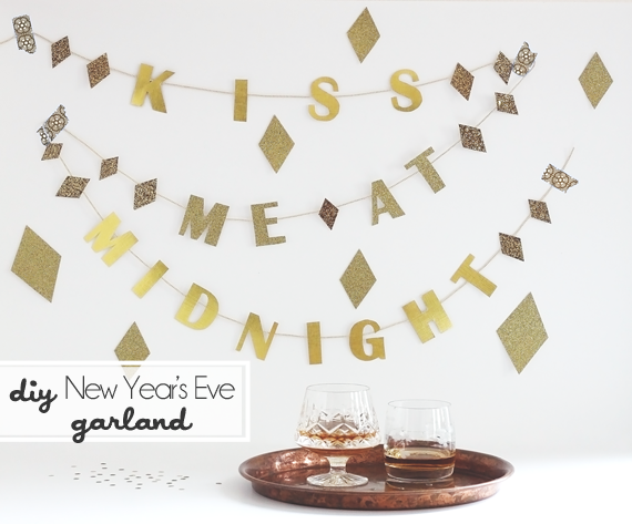 DIY Kiss Me At Midnight New Year's Eve Garland by Jade and Fern