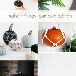 Make it Friday: Pumpkin Edition